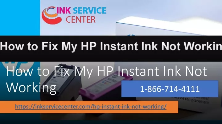 how to fix my hp instant ink not working