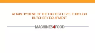 attain hygiene of the highest level through butchery equipment