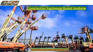 Construction Equipment Rental Anaheim