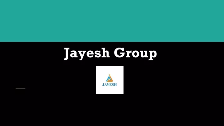 jayesh group