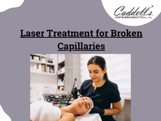 Laser Treatment for Broken Capillaries