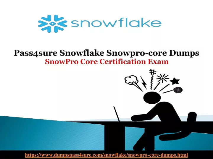 pass4sure snowflake snowpro core dumps snowpro core certification exam