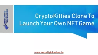 CryptoKitties Clone To Create an NFT Gaming Platform like CryptoKitties