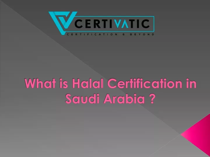 what is halal certification in saudi arabia