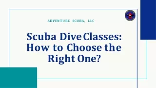 Scuba Dive Classes: How to Choose the Right One?