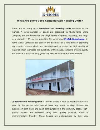 What Are Some Good Containerized Housing Units?