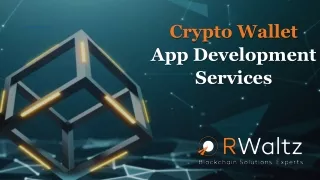 Crypto Wallet App Development | RWaltz
