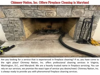 Chimney Nation, Inc. Offers Fireplace Cleaning in Maryland