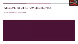 welcome to shree ram electronics