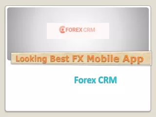 looking best fx mobile app