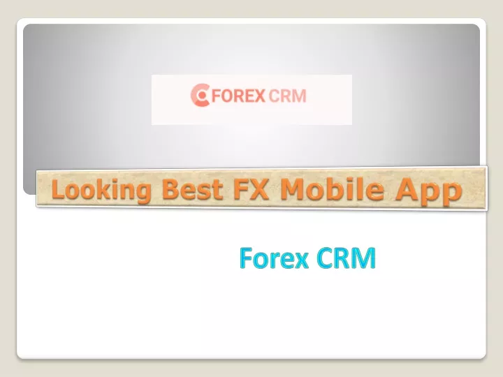 looking best fx mobile app