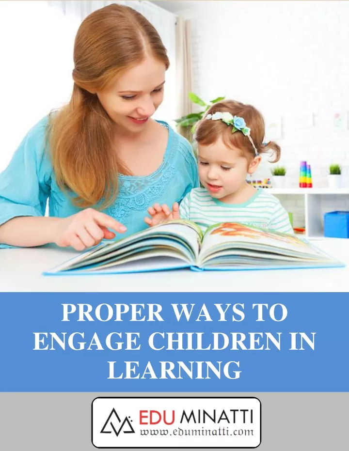 proper ways to engage children in learning