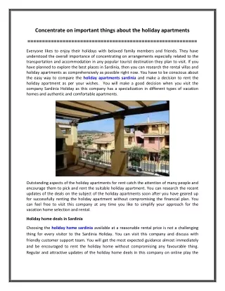 Concentrate on important things about the holiday apartments