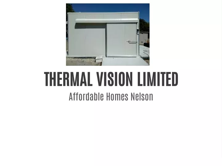 thermal vision limited affordable homes nelson