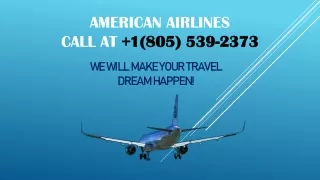 American airlines reservations at  1(805) 539-2373