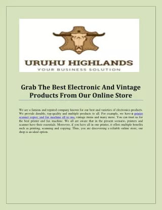 Grab The Best Electronic And Vintage Products From Our Online Store