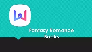 Choosing the Best Fantasy Romance Book