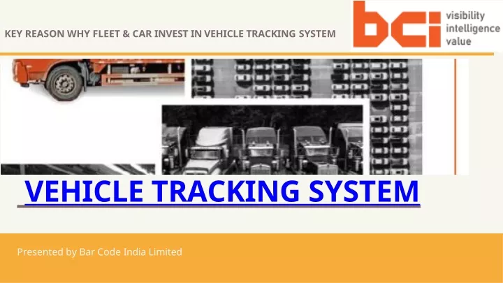 key reason why fleet car invest in vehicle tracking system