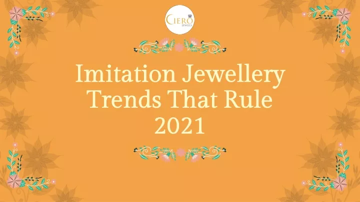 imitation jewellery trends that rule 2021