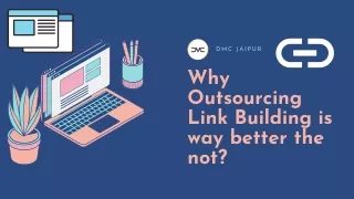 Why Outsourcing Link Building is Important | DMC