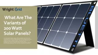 what are the variants of 200 watt solar panels