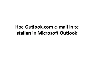 Hoe Outlook.com e-mail in te stellen in Microsoft Outlook