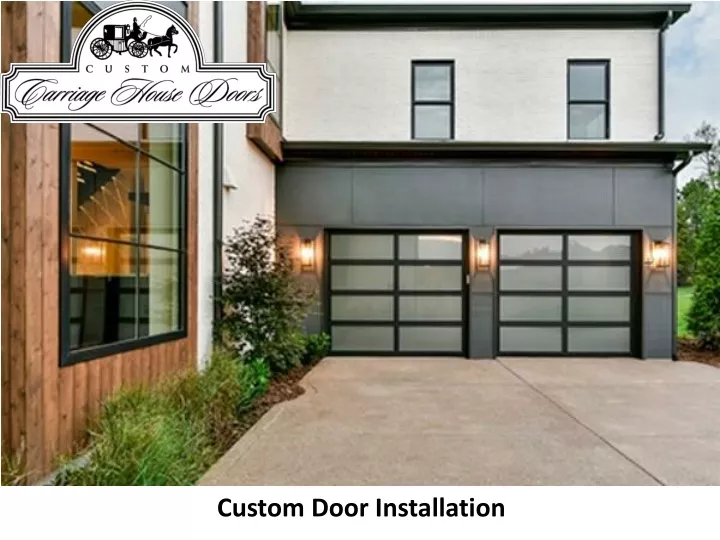 custom door installation