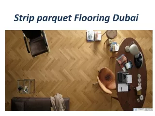 Strip Parquet Flooring in Dubai