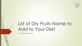 list of dry fruits name to add to your diet