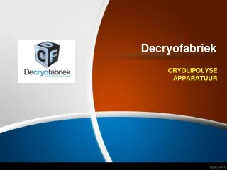 decryofabriek