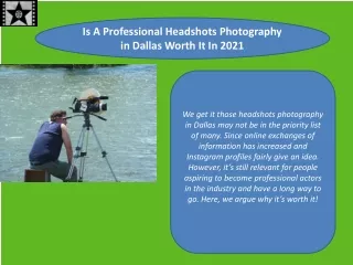 Is A Professional Headshots Photography in Dallas Worth It In 2021