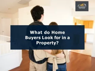 What do Home Buyers Look for in a Property
