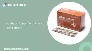 Vidalista: Uses, Work and Side Effects