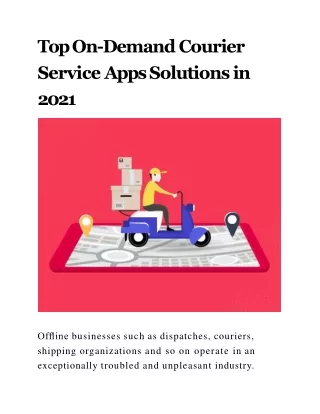 Top On-Demand Courier Service Apps Solutions in 2021