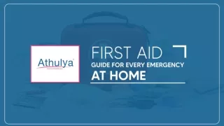 First aid guide for every emergency at home