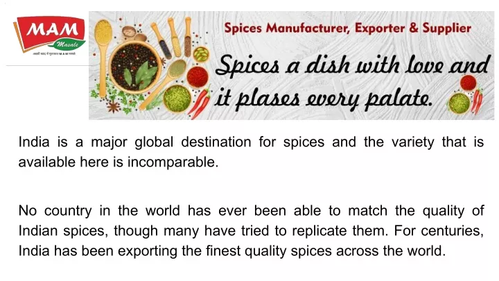 india is a major global destination for spices