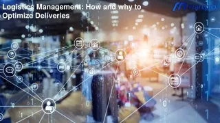 logistics management how and why to optimize