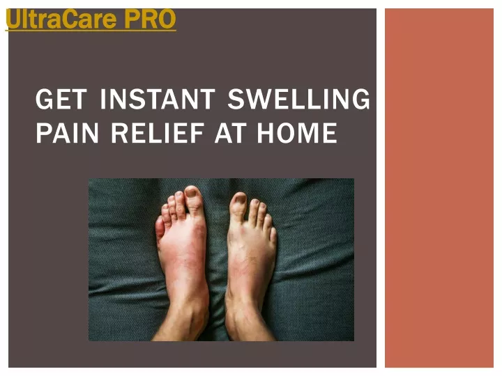 get instant swelling pain relief at home