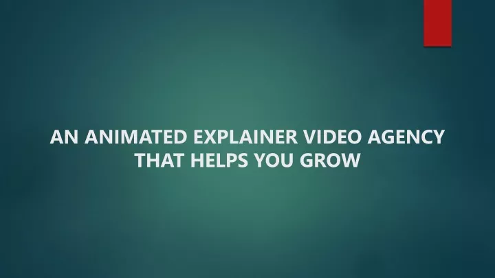 an animated explainer video agency that helps you grow