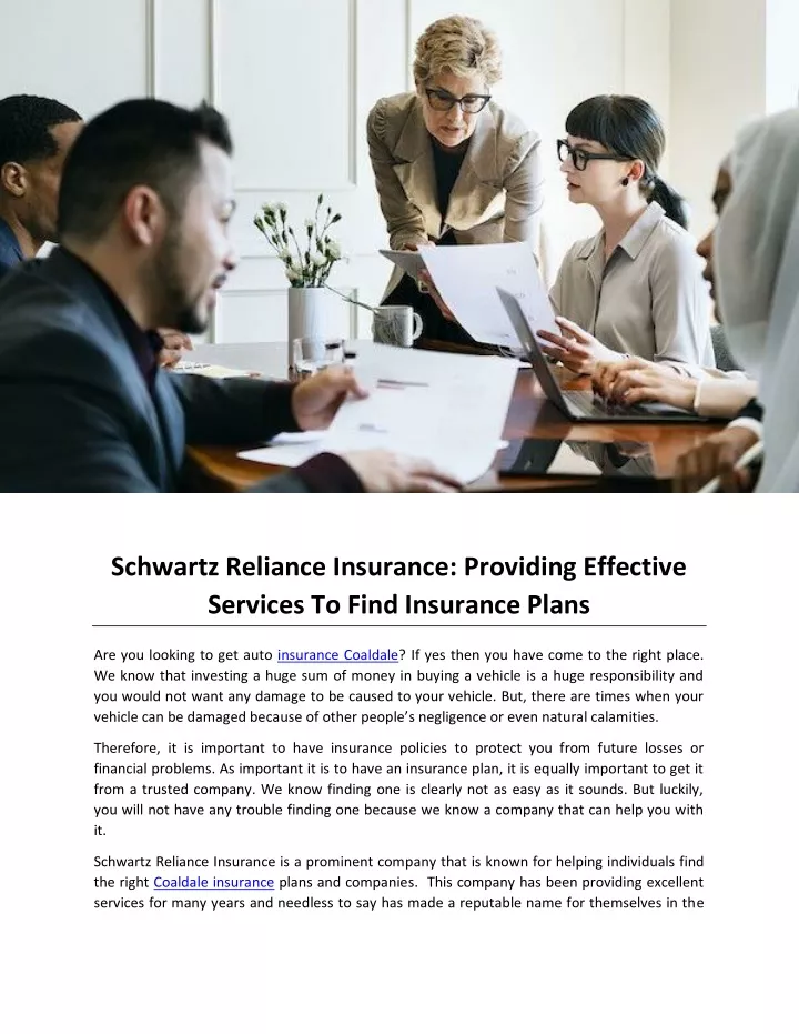 schwartz reliance insurance providing effective