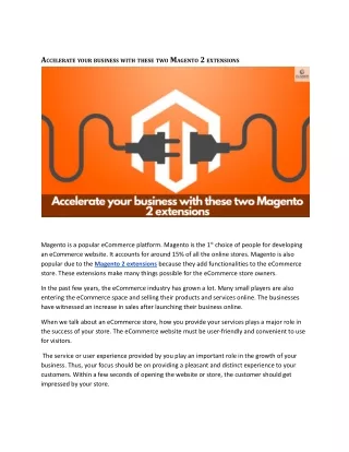 Accelerate your business with this two Magento 2 extension