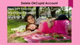 Delete OkCupid account |  1(888)929-6357 | OkCupid customer care