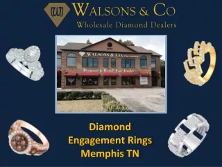 Diamond Engagement Rings Memphis | Custom Jewelry Memphis, TN