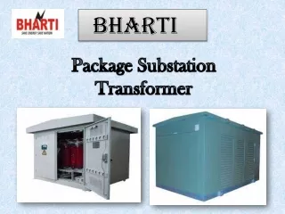 Superior quality package substation manufacturer