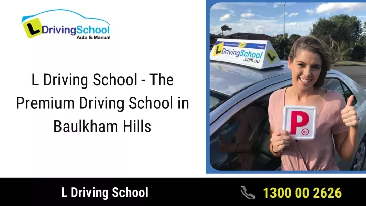 l driving school the premium driving school