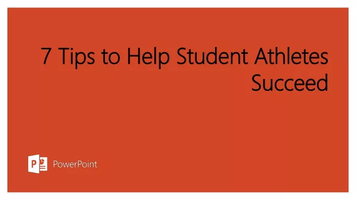 7 tips to help student athletes succeed