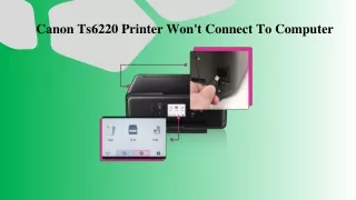canon ts6220 printer won t connect to computer
