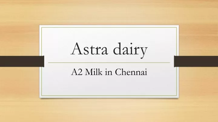 astra dairy