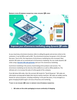 Improve your ecommerce marketing using dynamic QR codes