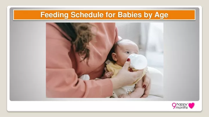 feeding schedule for babies by age